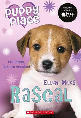 Puppy Place #04: Rascal
