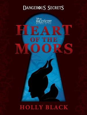 Disney #: Dangerous Secrets: Heart of the Moors