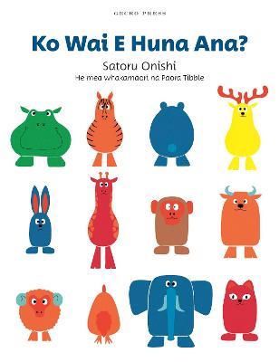 Who's Hiding / Ko Wai e Huna Ana? (Maori Edition)