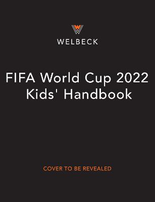 FIFA World Cup 2022 Kids' Handbook