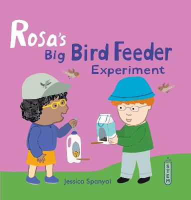 Rosa's Workshop: Rosa's Big Bird Feeder Experiment