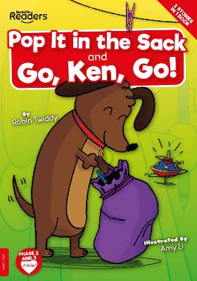 BookLife Readers: Pop it in the Sack & Go, Ken, Go!