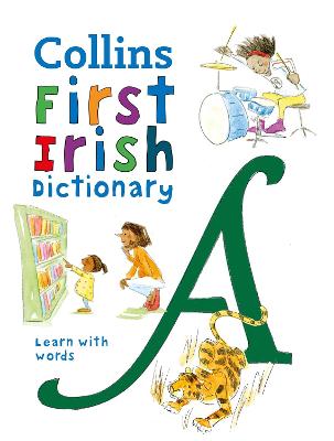 Collins First Irish Dictionary  (3rd Edition)