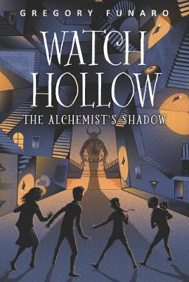 Watch Hollow #02: Alchemist's Shadow, The