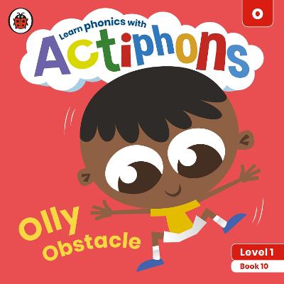 Actiphons Level 1 Book 10: Olly Obstacle