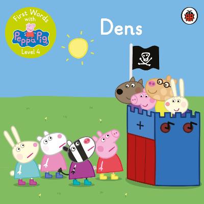 First Words with Peppa Level 4: Dens