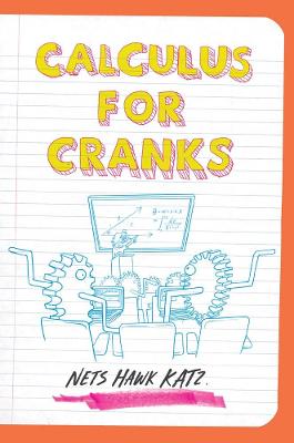 Calculus for Cranks