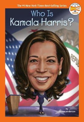 Who Is: Kamala Harris?