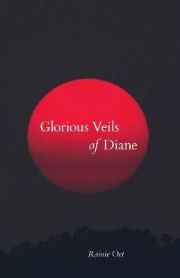 Glorious Veils of Diane