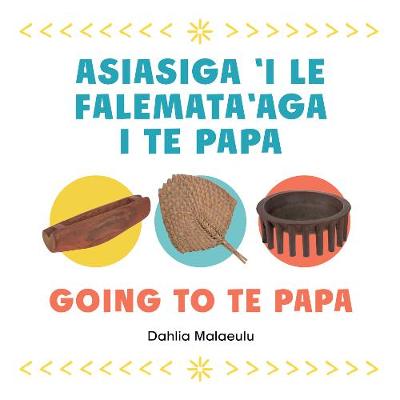 Going to Te Papa / Asiasiga 'i le Falemata'aga i Te Papa