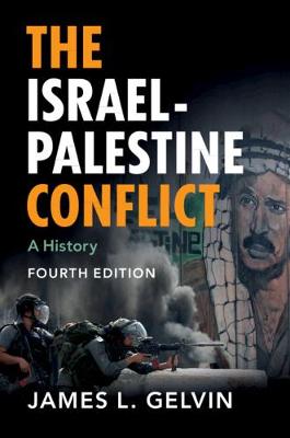The Israel-Palestine Conflict  (4th Edition)