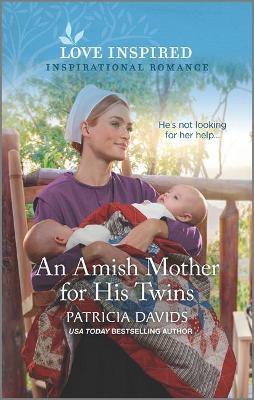 North Country Amish #06: An Amish Mother for His Twins
