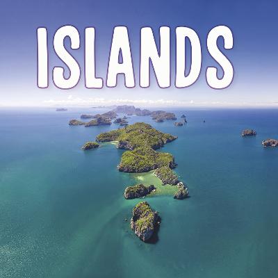 Earth's Landforms: Islands