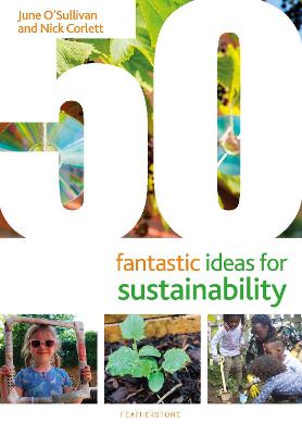 50 Fantastic Ideas #: 50 Fantastic Ideas for Sustainability