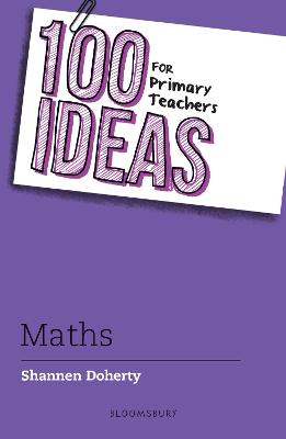 100 Ideas for Teachers: Maths