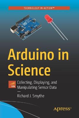 Arduino in Science  (1st Edition)
