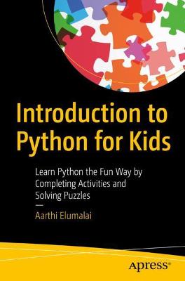 Introduction to Python for Kids  (1st Edition)