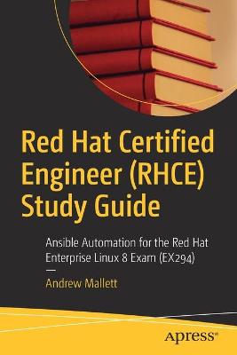 Red Hat Certified Engineer (RHCE) Study Guide  (1st Edition)
