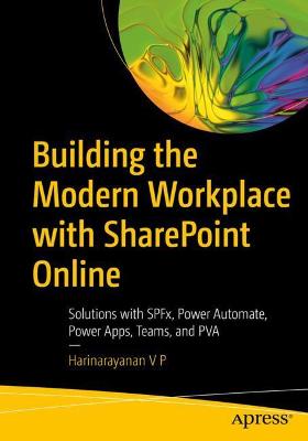 Building the Modern Workplace with SharePoint Online  (1st Edition)