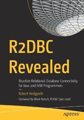 R2DBC Revealed  (1st Edition)