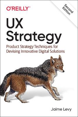 UX Strategy  (2nd Edition)