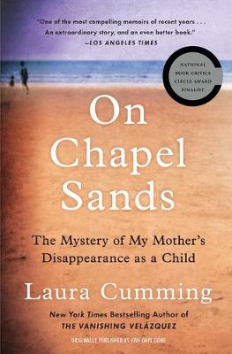 On Chapel Sands: My Mother And Other Missing Persons