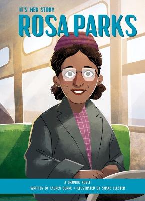 It's Her Story: Rosa Parks (Graphic Novel)