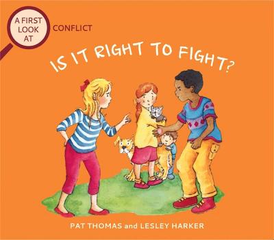 A First Look at: Conflict: Is it Right to Fight?