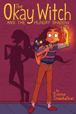 Okay Witch #02: The Okay Witch and the Hungry Shadow