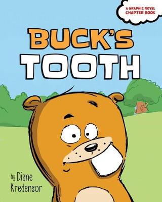 Buck's Tooth (Graphic Novel)