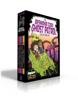 Desmond Cole Ghost Patrol Collection #3 (Omnibus)