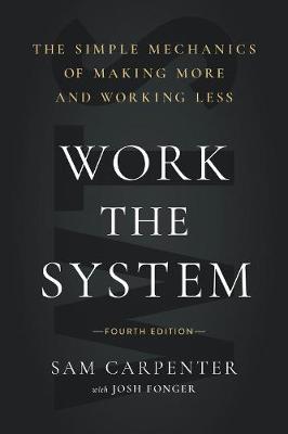 Work the System  (4th Edition)