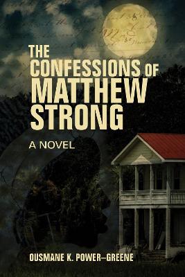 The Confessions Of Matthew Strong