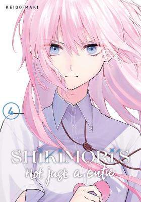 Shikimori's Not Just a Cutie #04: Shikimori's Not Just a Cutie Vol. 4 (Graphic Novel)