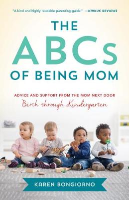 The ABCs of Being Mom