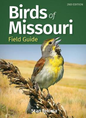 Bird Identification Guides #: Birds of Missouri Field Guide  (2nd Edition)