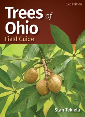 Tree Identification Guides #: Trees of Ohio Field Guide  (2nd Edition)