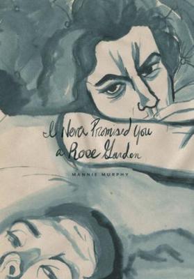 I Never Promised You A Rose Garden (Graphic Novel)