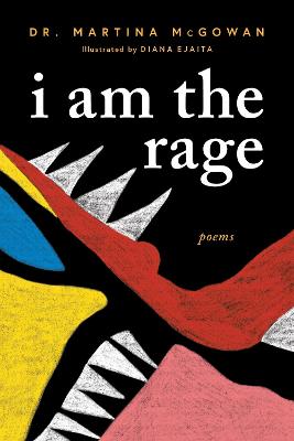 I Am the Rage (Poetry)
