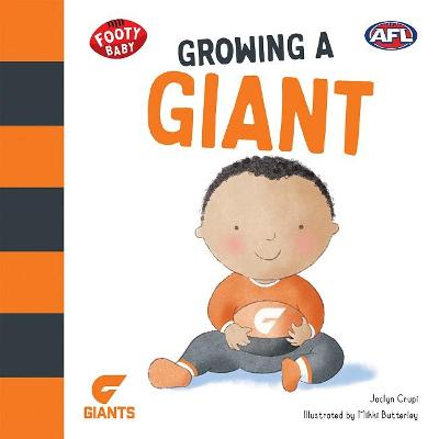 Footy Baby: Growing a Giant