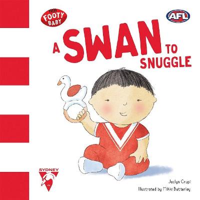 Footy Baby: A Swan to Snuggle