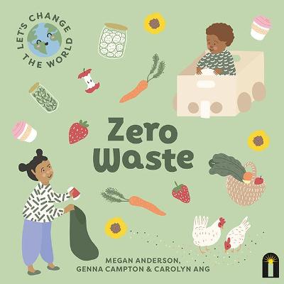 Let's Change the World #: Zero Waste