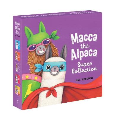 Macca the Alpaca: Macca the Alpaca Super Collection (Boxed Set)