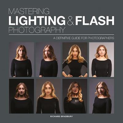 Mastering #: Mastering Lighting & Flash Photography