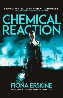 Jacqueline Silver Adventures #02: The Chemical Reaction