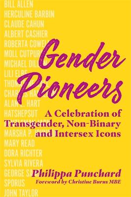 Gender Pioneers (Illustrated Edition)