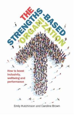 The Strengths-Based Organization