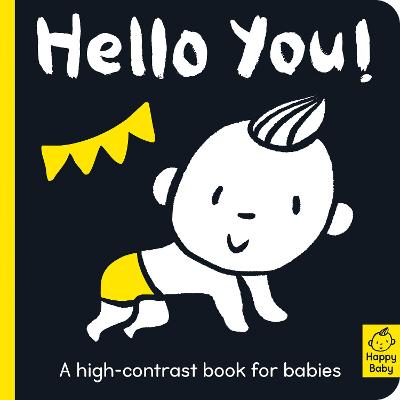 Happy Baby: Hello You!