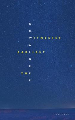 The Earliest Witnesses (Poetry)