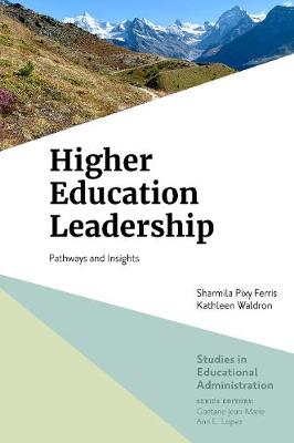 Studies in Educational Administration #: Higher Education Leadership